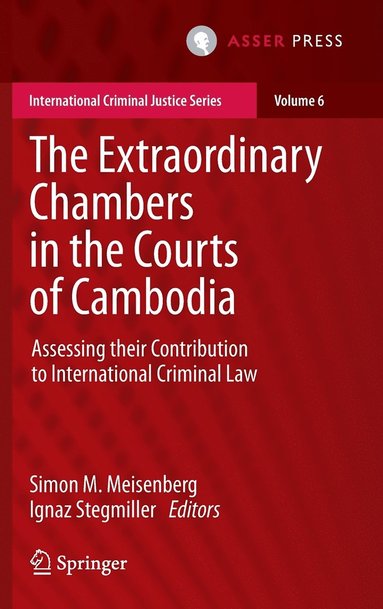 bokomslag The Extraordinary Chambers in the Courts of Cambodia