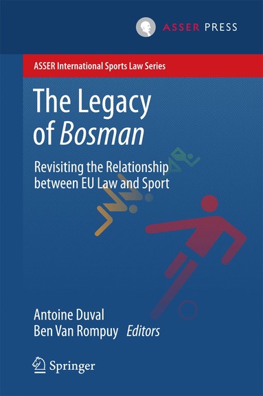 Antoine Duval, Ben Van Rompuy - Legacy of Bosman, Inbunden