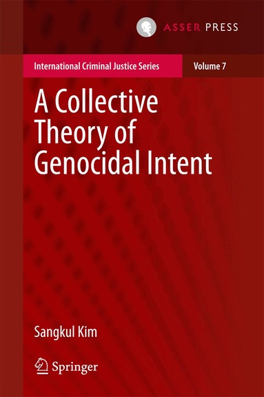 Sangkul Kim - Collective Theory of Genocidal Intent, Inbunden