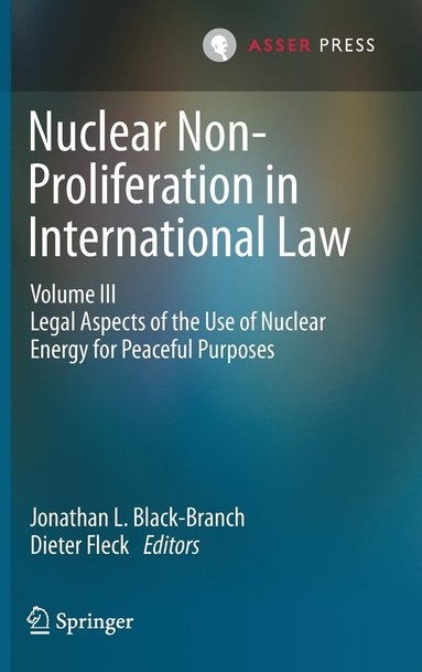bokomslag Nuclear Non-Proliferation in International Law - Volume III