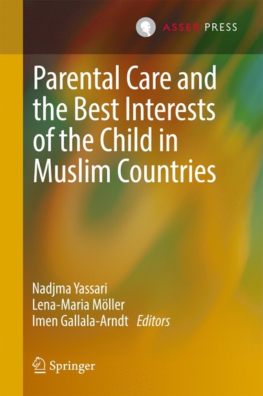 bokomslag Parental Care and the Best Interests of the Child in Muslim Countries
