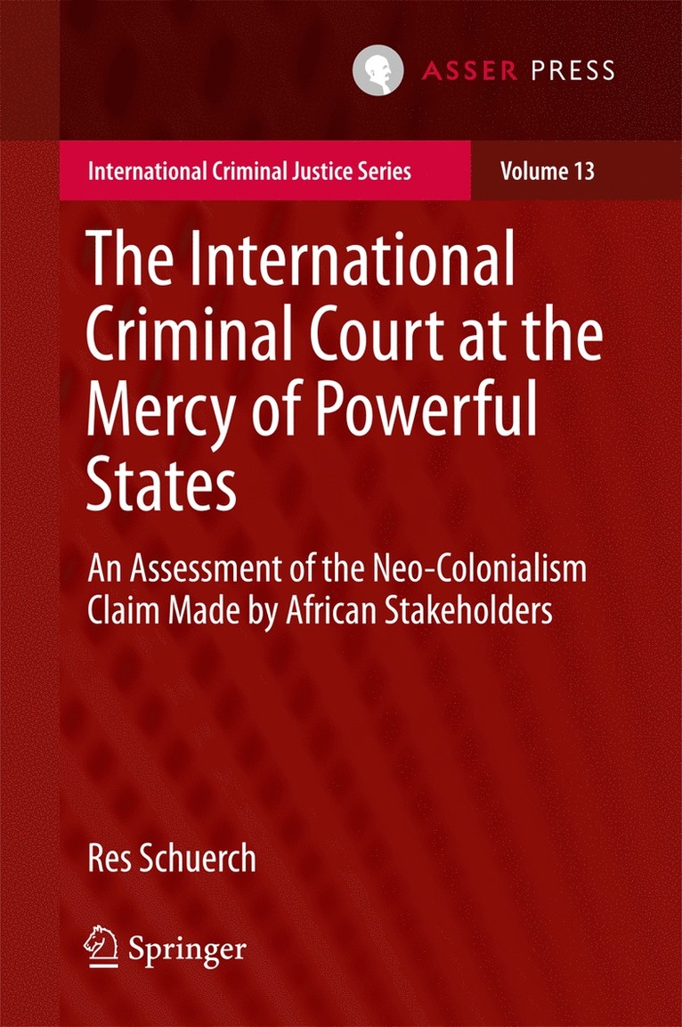 The International Criminal Court at the Mercy of Powerful States 1