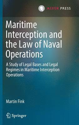 Maritime Interception and the Law of Naval Operations