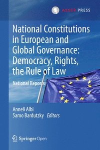 bokomslag National Constitutions in European and Global Governance: Democracy, Rights, the Rule of Law