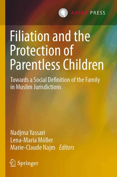 Nadjma Yassari, Lena-Maria Möller, Marie-Claude Najm - Filiation and the Protection of Parentless Children, Häftad