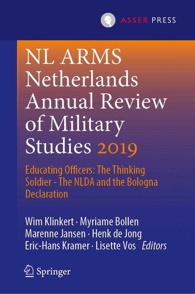 Wim Klinkert, Myriame Bollen, Marenne Jansen, Henk de Jong, Eric-Hans Kramer, Lisette Vos - NL ARMS Netherlands Annual Review of Military Studies 2019, Inbunden