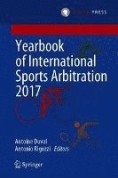 bokomslag Yearbook of International Sports Arbitration 2017
