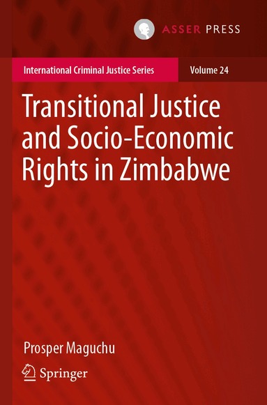 Prosper Maguchu - Transitional Justice and Socio-Economic Rights in Zimbabwe, Häftad