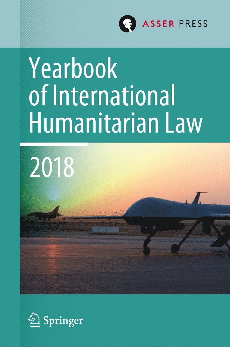 Yearbook of International Humanitarian Law, Volume 21 (2018) 1