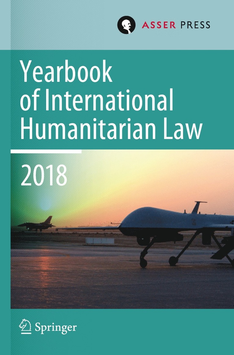 Yearbook of International Humanitarian Law, Volume 21 (2018) 1