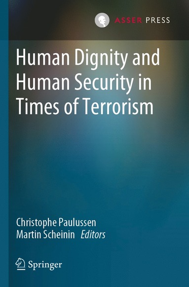 bokomslag Human Dignity and Human Security in Times of Terrorism