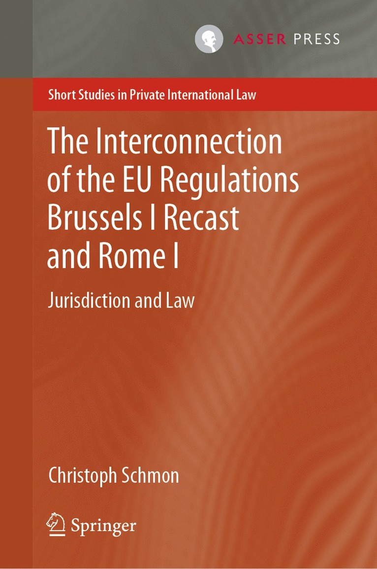 Interconnection of the EU Regulations Brussels I Recast and Rome I