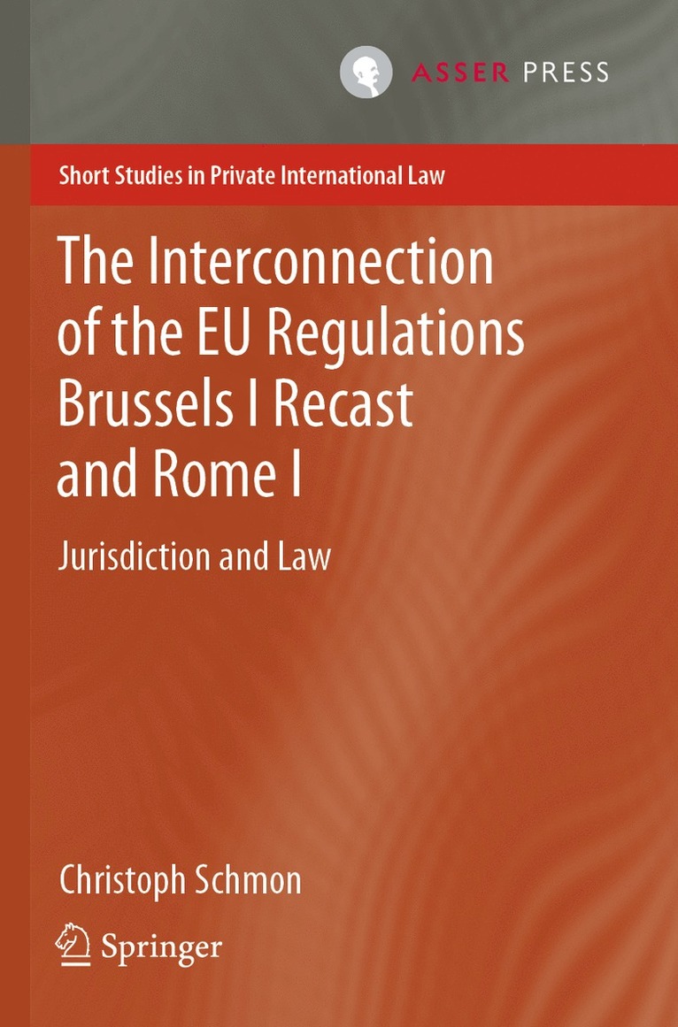 Interconnection of the EU Regulations Brussels I Recast and Rome I