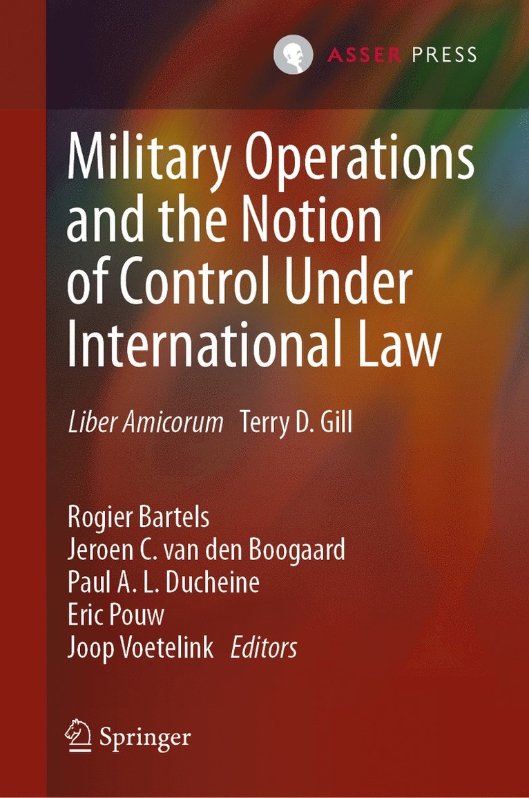 Military Operations and the Notion of Control Under International Law