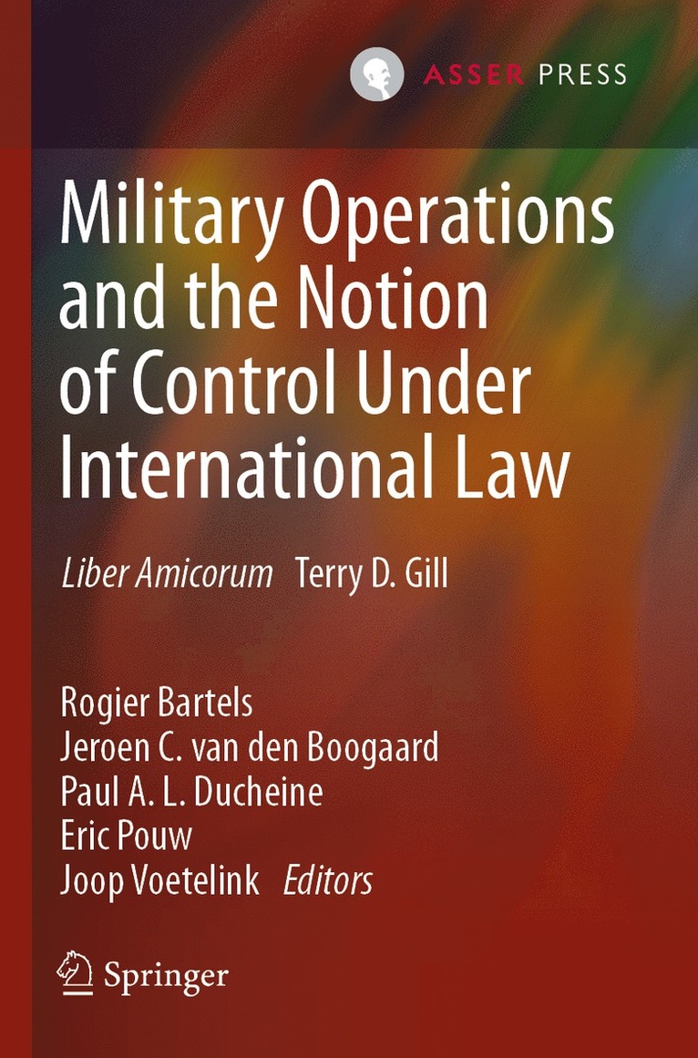 Military Operations and the Notion of Control Under International Law