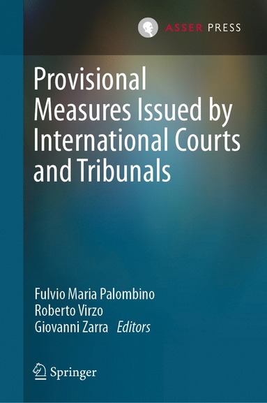 bokomslag Provisional Measures Issued by International Courts and Tribunals