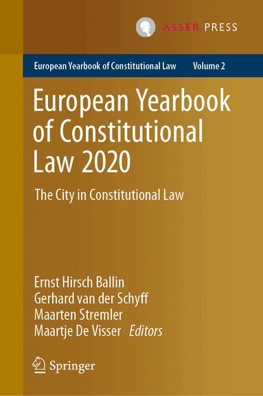 Ernst Hirsch Ballin, Gerhard van der Schyff, Maarten Stremler, Maartje De Visser - European Yearbook of Constitutional Law 2020, Inbunden