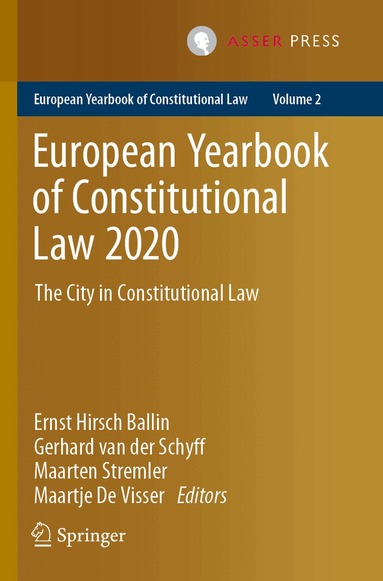 Ernst Hirsch Ballin, Gerhard van der Schyff, Maarten Stremler, Maartje De Visser - European Yearbook of Constitutional Law 2020, Häftad