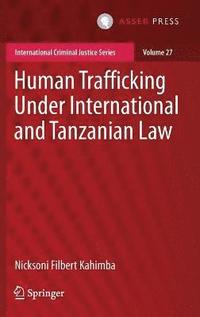 bokomslag Human Trafficking Under International and Tanzanian Law