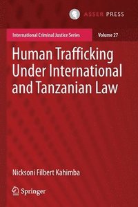 bokomslag Human Trafficking Under International and Tanzanian Law