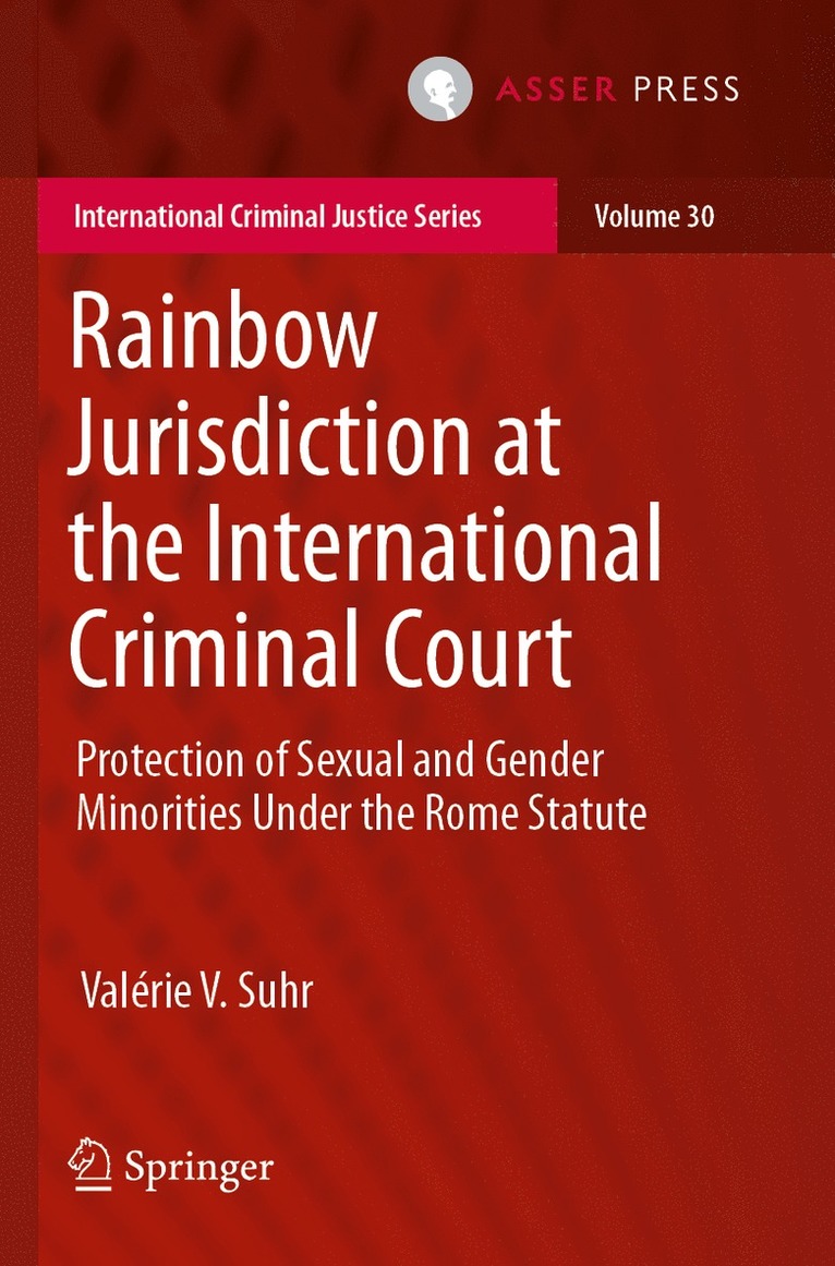 Valérie V. Suhr, Valerie V. Suhr - Rainbow Jurisdiction at the International Criminal Court, Häftad