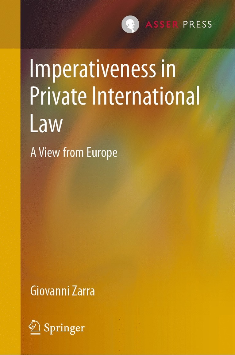 Giovanni Zarra - Imperativeness in Private International Law, Inbunden
