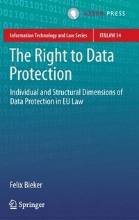 bokomslag The Right to Data Protection