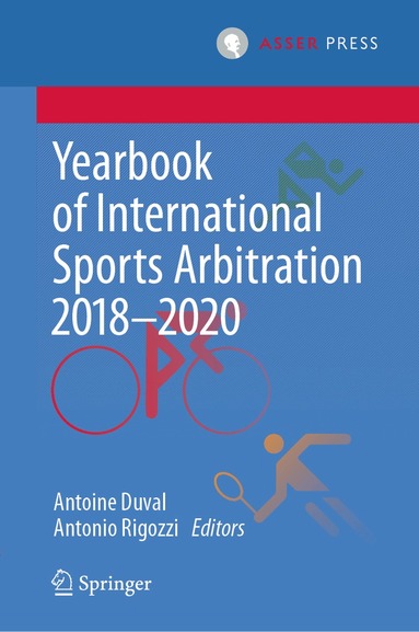 Antoine Duval, Antonio Rigozzi - Yearbook of International Sports Arbitration 2018–2020, Inbunden