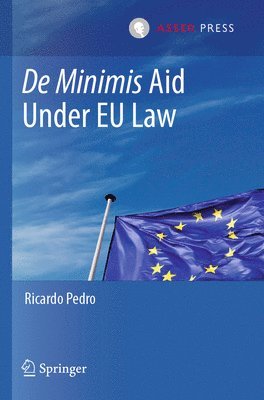 De Minimis Aid  Under EU Law 1