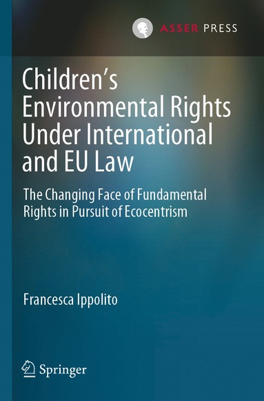 bokomslag Children's Environmental Rights Under International and EU Law