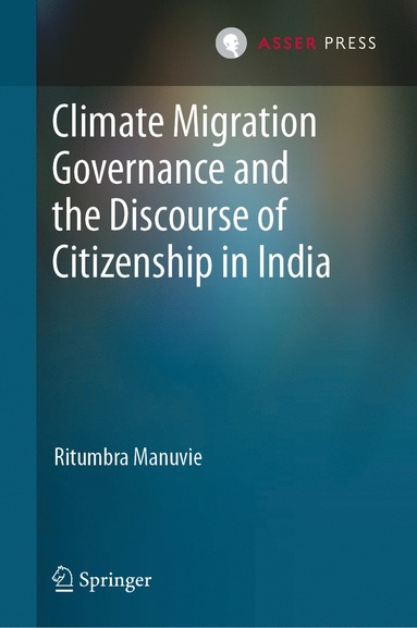 bokomslag Climate Migration Governance and the Discourse of Citizenship in India