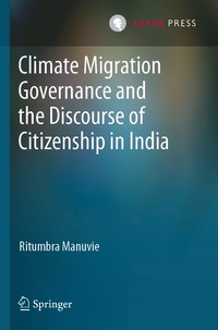 bokomslag Climate Migration Governance and the Discourse of Citizenship in India