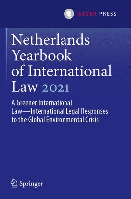 Daniëlla Dam-de Jong, Fabian Amtenbrink, Daniella Dam-de Jong - Netherlands Yearbook of International Law 2021, Häftad