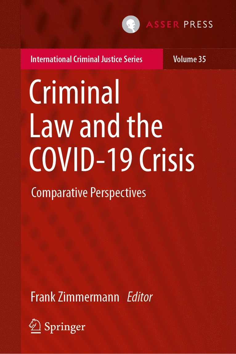 Criminal Law and the COVID-19 Crisis 1