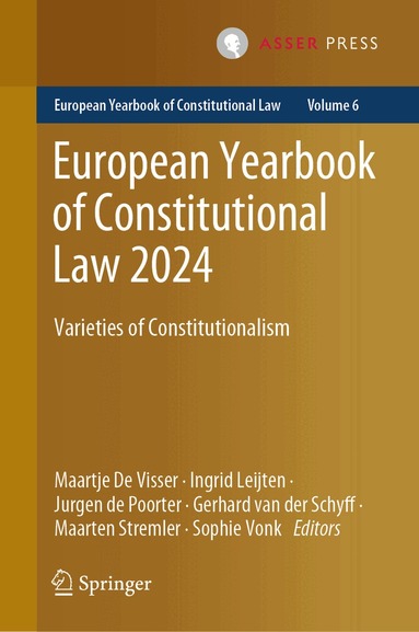 Maartje De Visser, Ingrid Leijten, Jurgen de Poorter, Gerhard van der Schyff, Maarten Stremler, Sophie Vonk - European Yearbook of Constitutional Law 2024, Inbunden