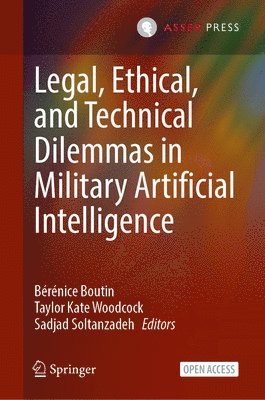 Legal, Ethical, and Technical Dilemmas in Military Artificial Intelligence