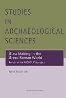Patrick Degryse - Glass Making in the Greco-Roman World, Inbunden
