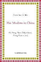 bokomslag Hui Muslims in China