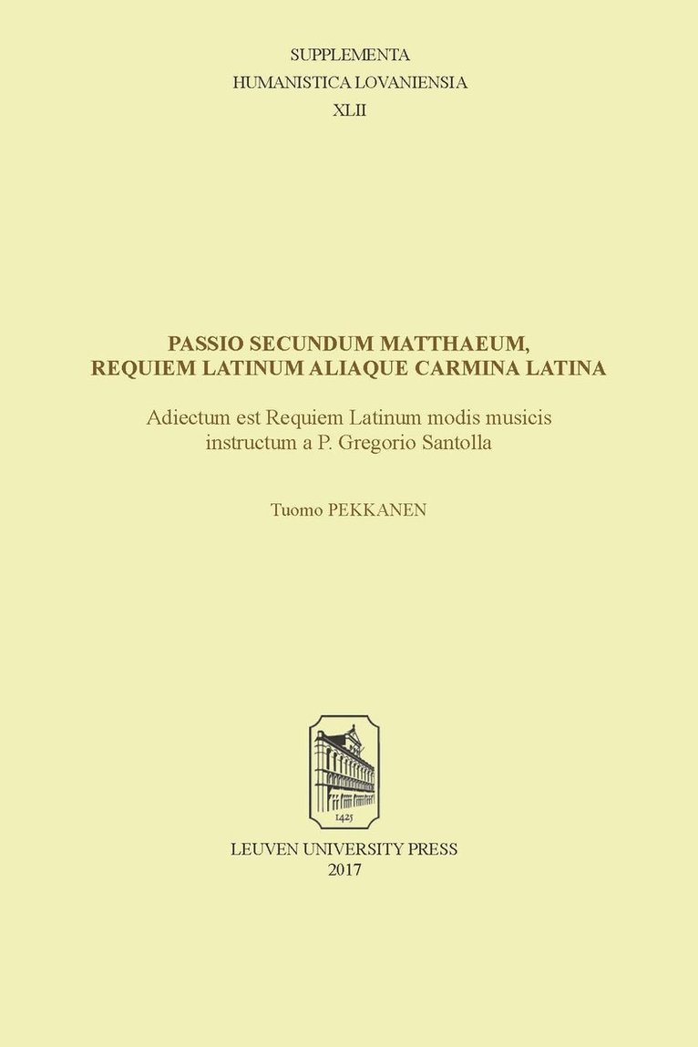 Passio secundum Matthaeum, Requiem Latinum aliaque carmina Latina 1