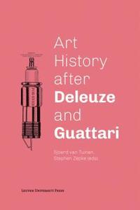 bokomslag Art History after Deleuze and Guattari