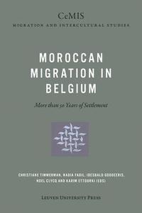 bokomslag Moroccan Migration in Belgium