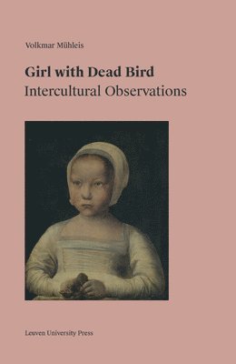 Volkmar Muhleis - Girl with Dead Bird, Häftad