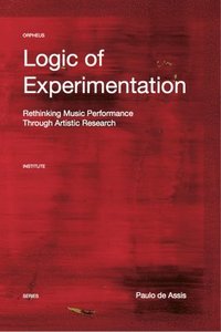 bokomslag Logic of Experimentation