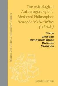 bokomslag The Astrological Autobiography of a Medieval Philosopher