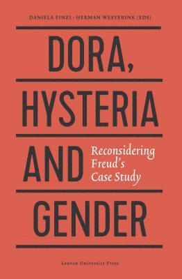 Daniela Finzi, Herman Westerink - Dora, Hysteria and Gender, Häftad