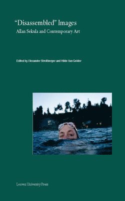 Alexander Streitberger, Hilde Van Gelder - "Disassembled" Images, Häftad