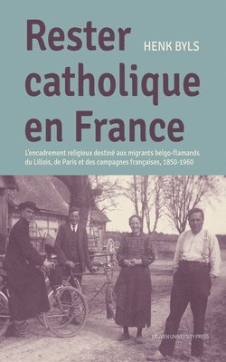 Henk Byls - Rester Catholique en France, Häftad