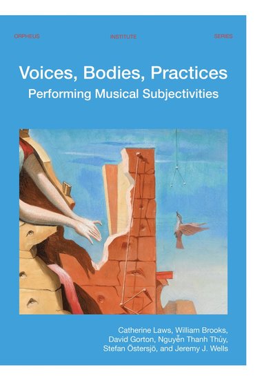 bokomslag Voices, Bodies, Practices