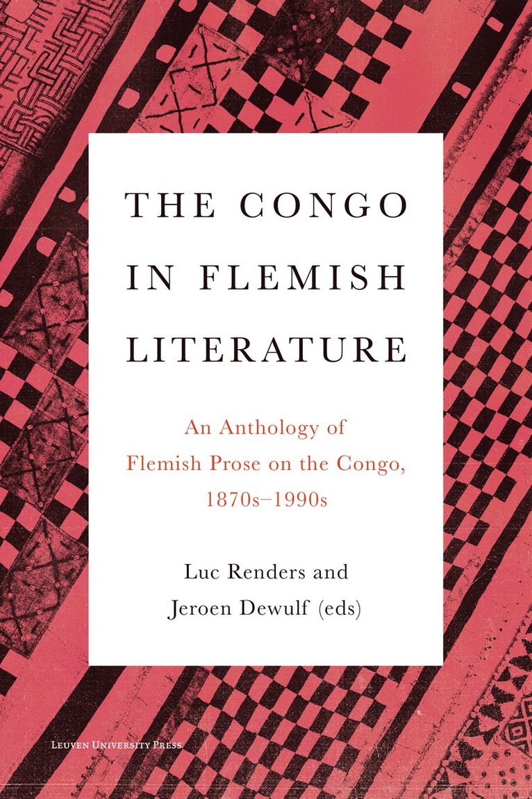 Luc Renders, Jeroen Dewulf, Grady Tarplee - Congo in Flemish Literature, Häftad