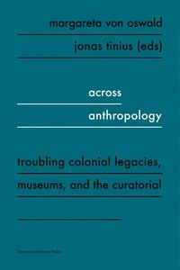 bokomslag Across Anthropology